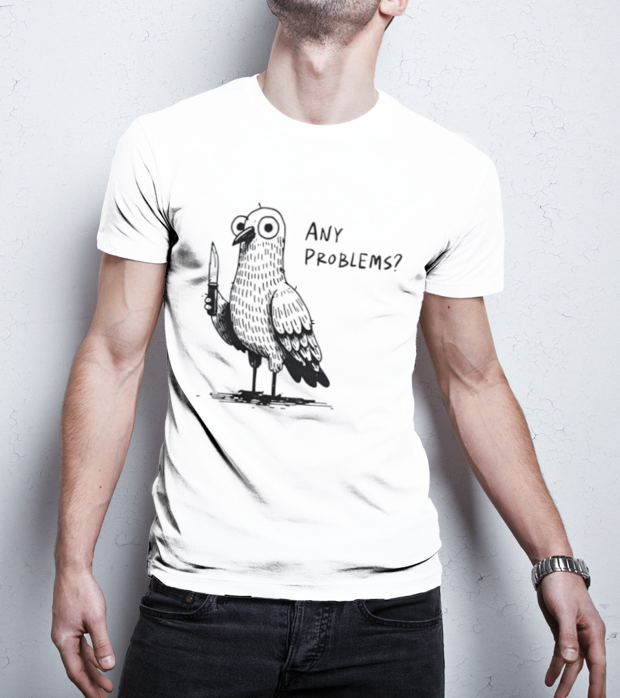 Pigeon With Knife Any Problems Retro Style Black Sketch T-Shirt