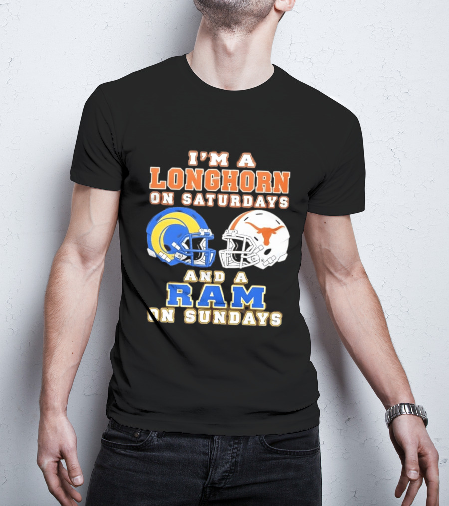 I'm A Longhorn On Saturdays And A Ram On Sundays Football Helmets T-Shirt