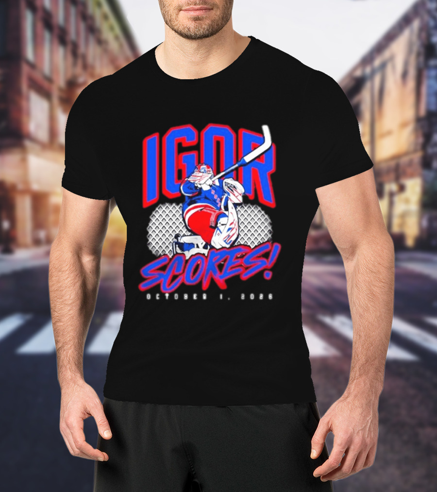 Igor Scores October 1 2026 Hockey Goalie Celebration T-Shirt
