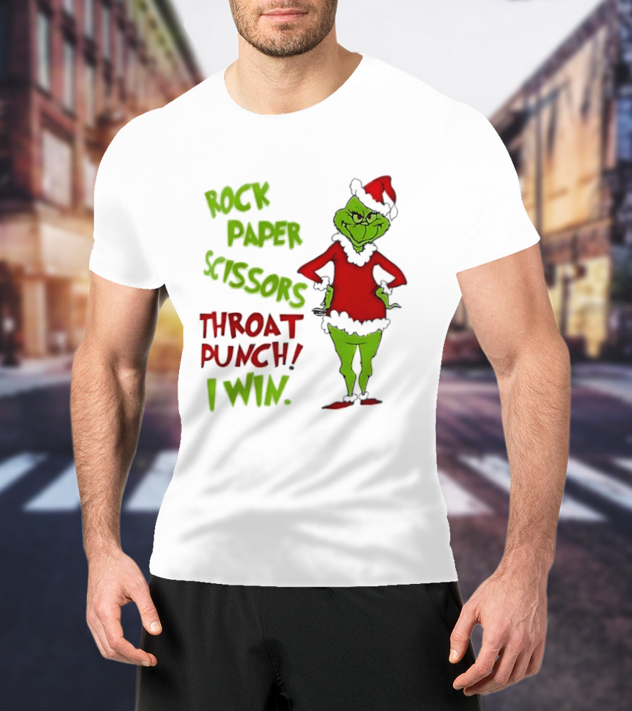 Grinch Rock Paper Scissors Throat Punch I Win Christmas 2026 T-Shirt