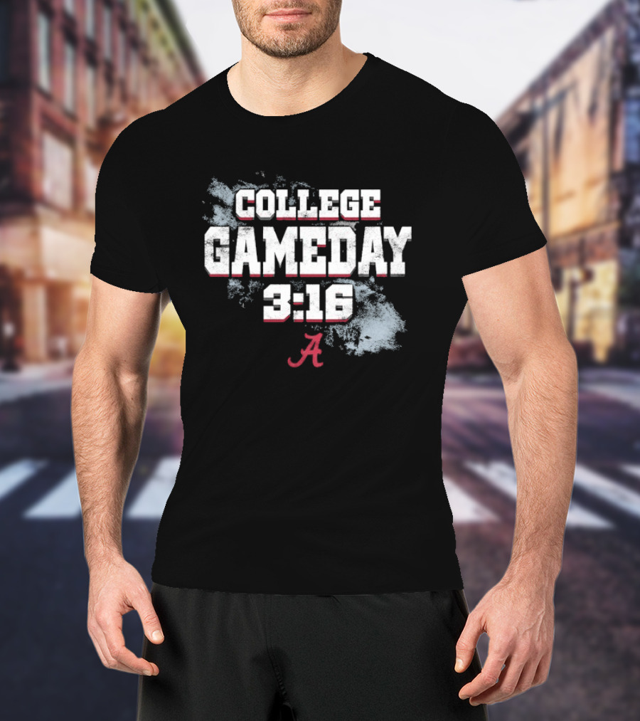 College GameDay Alabama Crimson Tide 3 16 T-Shirt