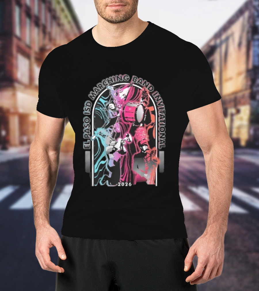 El Paso ISD Marching Band Invitational 2026 Music Performance Event T-Shirt