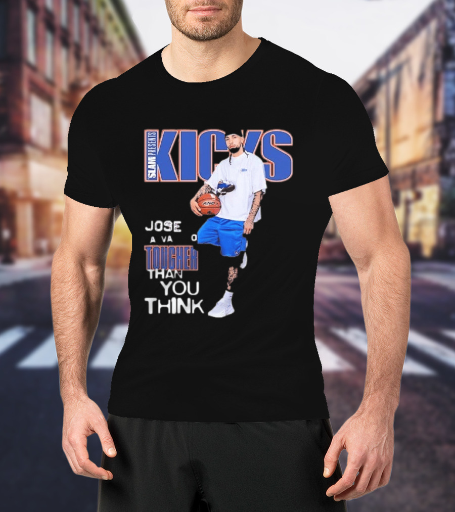Slam Presents Kicks Jose Alvarado Tougher Than You Think New York Knicks T-Shirt