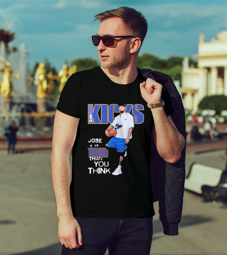 Slam Presents Kicks Jose Alvarado Tougher Than You Think New York Knicks T-Shirt