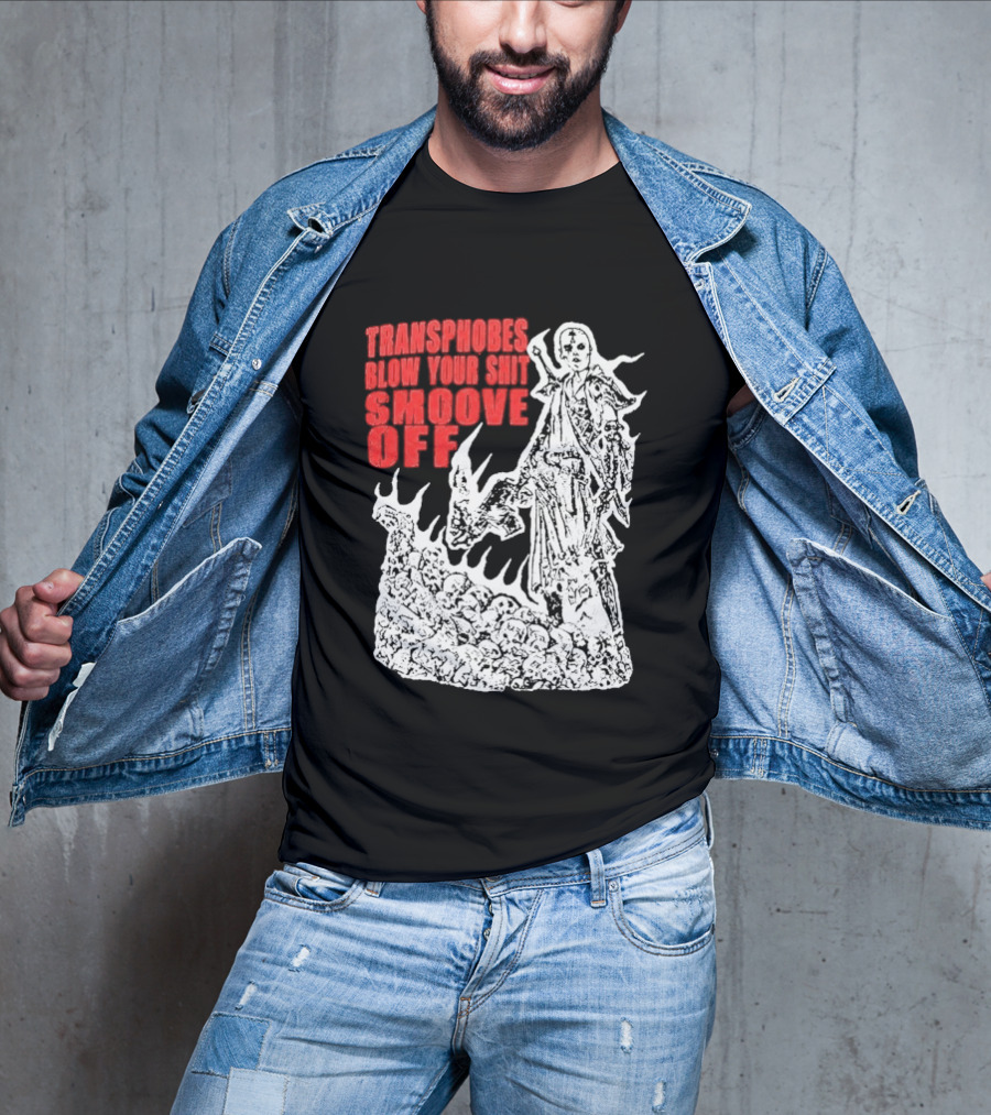 Transphobes Blow Your Smoove Off Flame Spirit T-Shirt