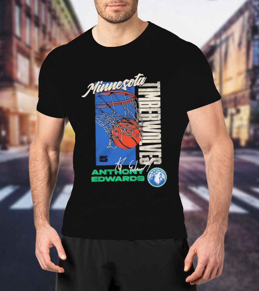 Minnesota Timberwolves Anthony Edwards 5 Basketball Team T-Shirt