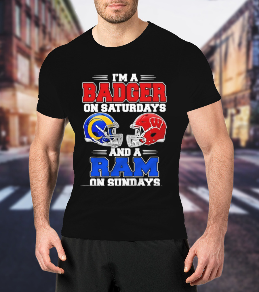 I'm A Badger On Saturdays And A Ram On Sundays Sports Fan Helmets T-Shirt