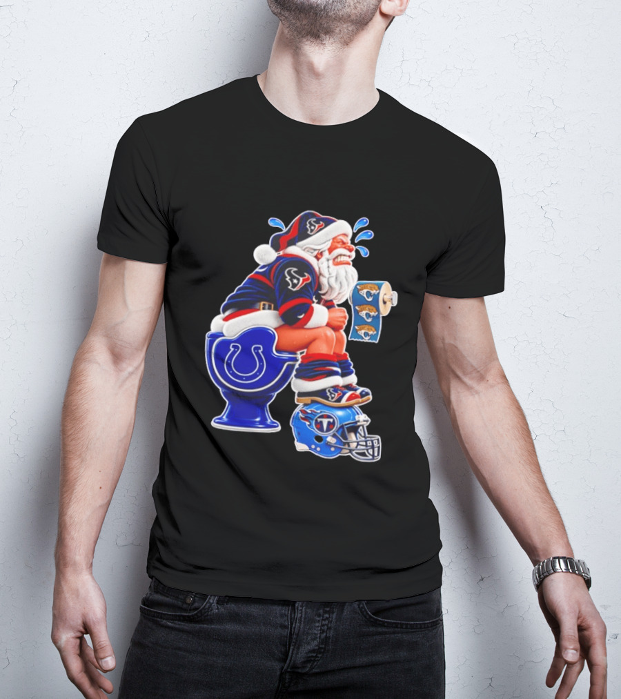 Houston Texans Santa Claus Indianapolis Colts Toilet Jacksonville Jaguars Paper T-Shirt