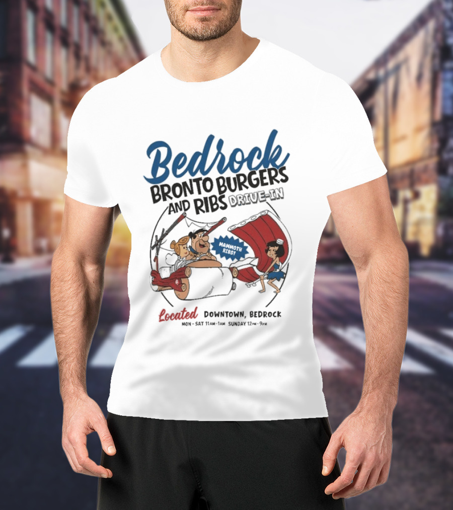 Bedrock Bronto Burgers And Ribs Drive In Downtown Bedrock Fred Flintstone Car And Dino Ribs T-Shirt