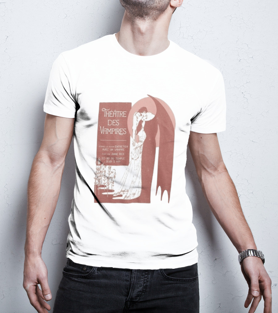 Théâtre Des Vampires Entretien Avec Un Vampire Anne Rice 20 BD Du Temple Jeudi 5 Mai T-Shirt