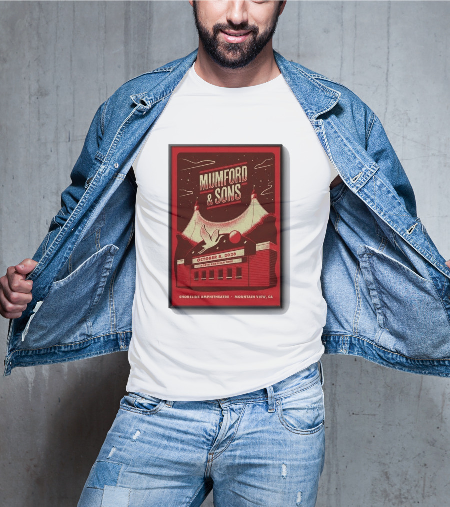 Mumford And Sons North American Tour Shoreline Amphitheatre Mountain View CA October 8 2026 Reprint T-Shirt
