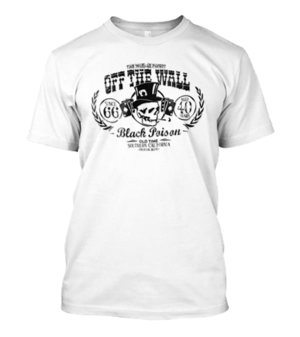 Vans Off The Wall Black Poison The Worlds Finest Since 1966 T-Shirt