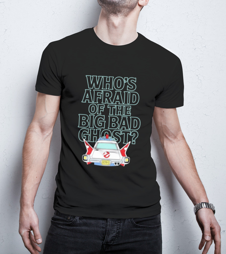 The Real Ghostbusters Who's Afraid Of The Big Bad Ghost Ecto 1 T-Shirt