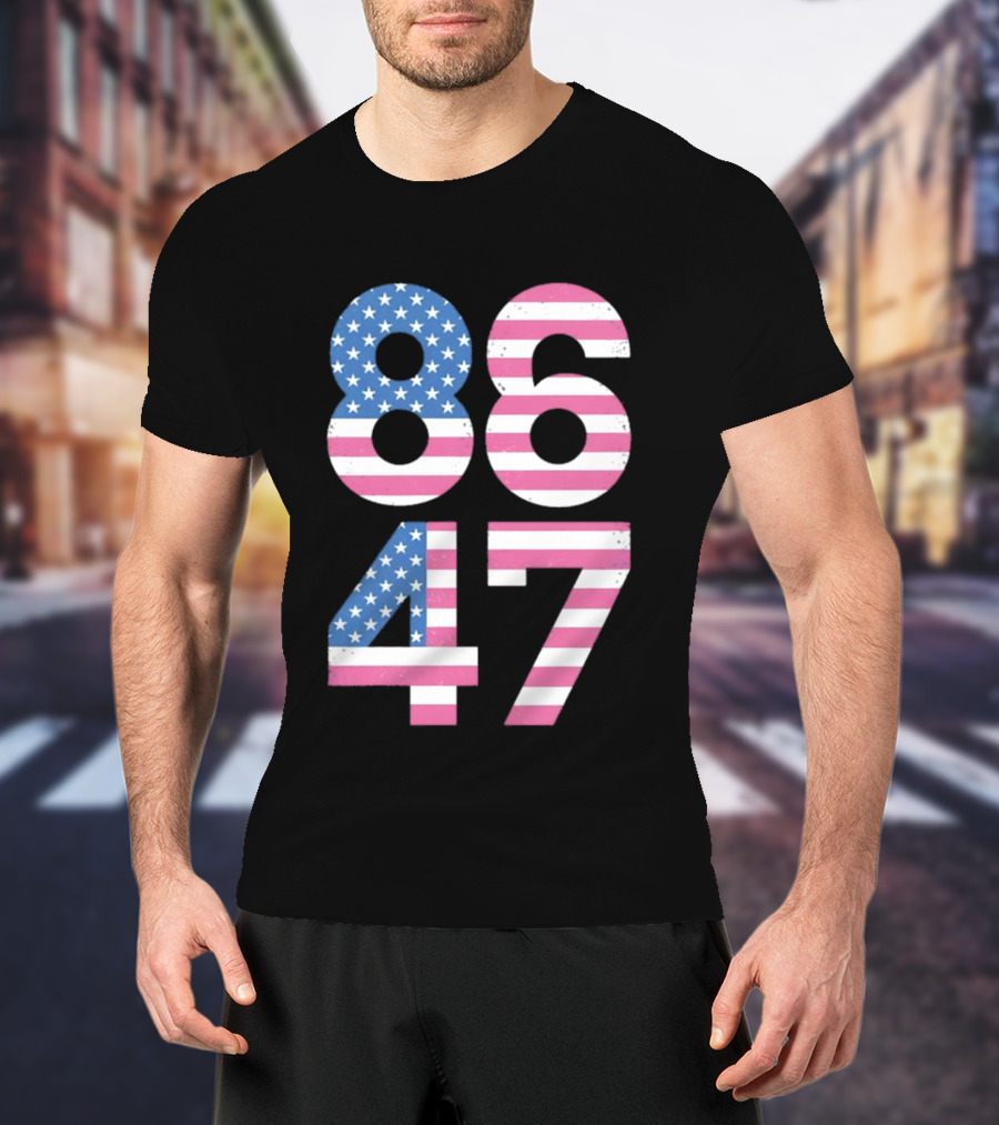 8647 Resist 86 47 American Flag USA 4th Of July T-Shirt