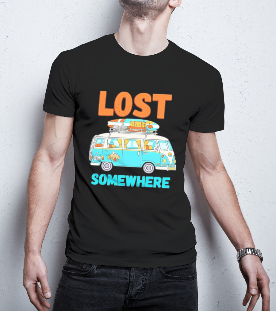 Lost Somewhere Camper Van Adventure T-Shirt