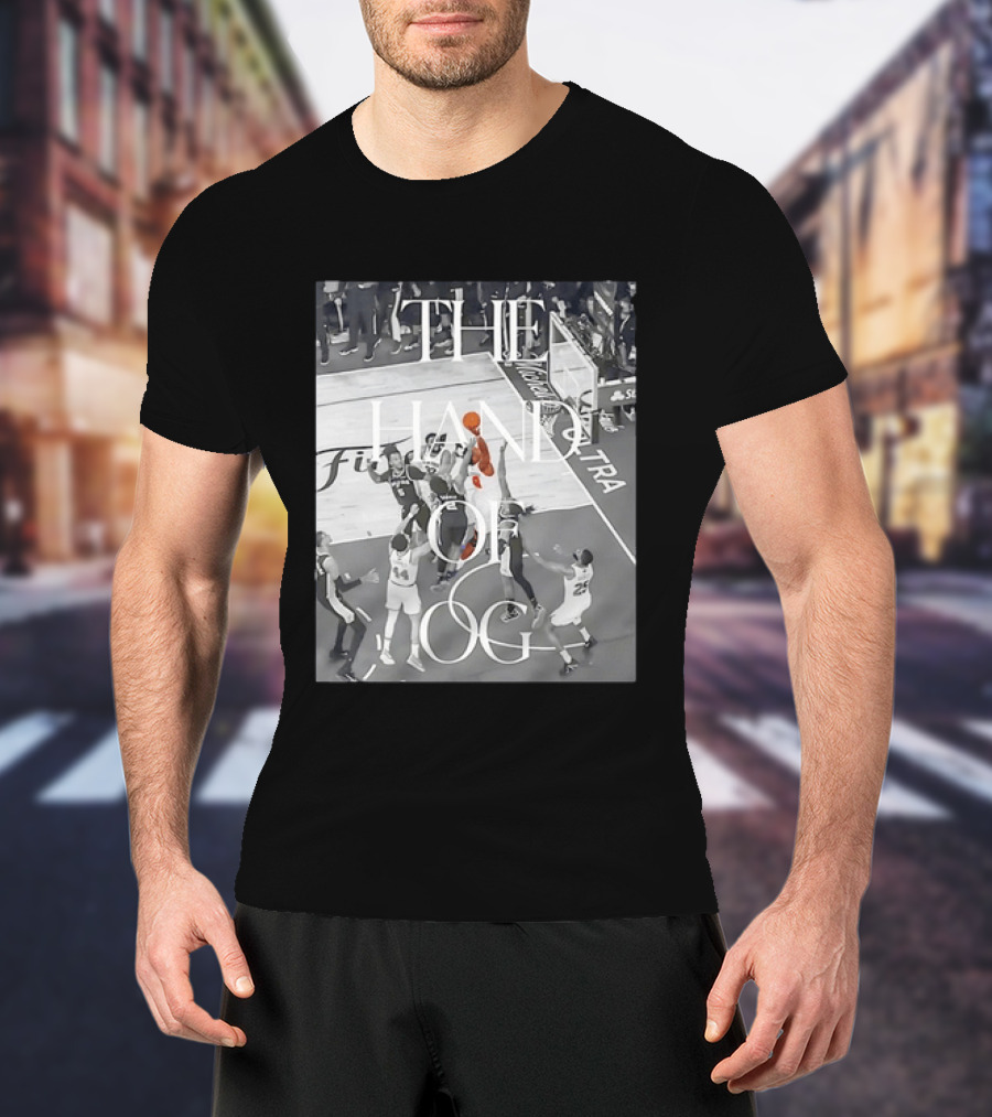 New York Knicks The Hand Of OG Basketball Moment T-Shirt
