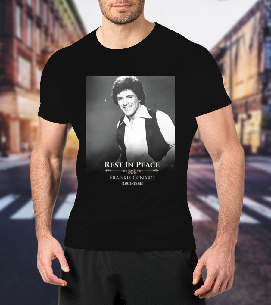 Rest In Peace Frankie Genaro 1901 1986 T-Shirt