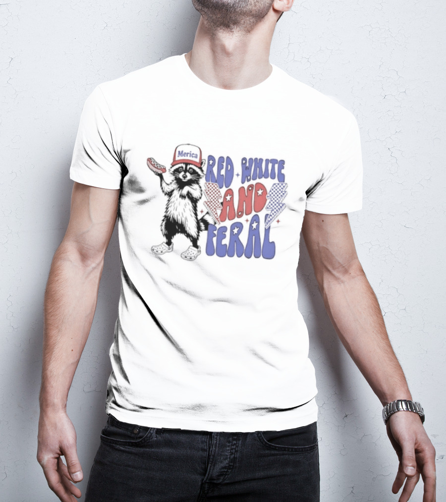 Raccoon Red White And Feral Hot Dog 4th Of July Merica Independence Day T-Shirt
