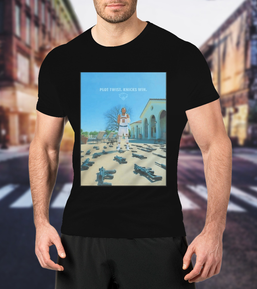 Jalen Brunson New York Knicks Plot Twist Knicks Win Basketball Victory T-Shirt