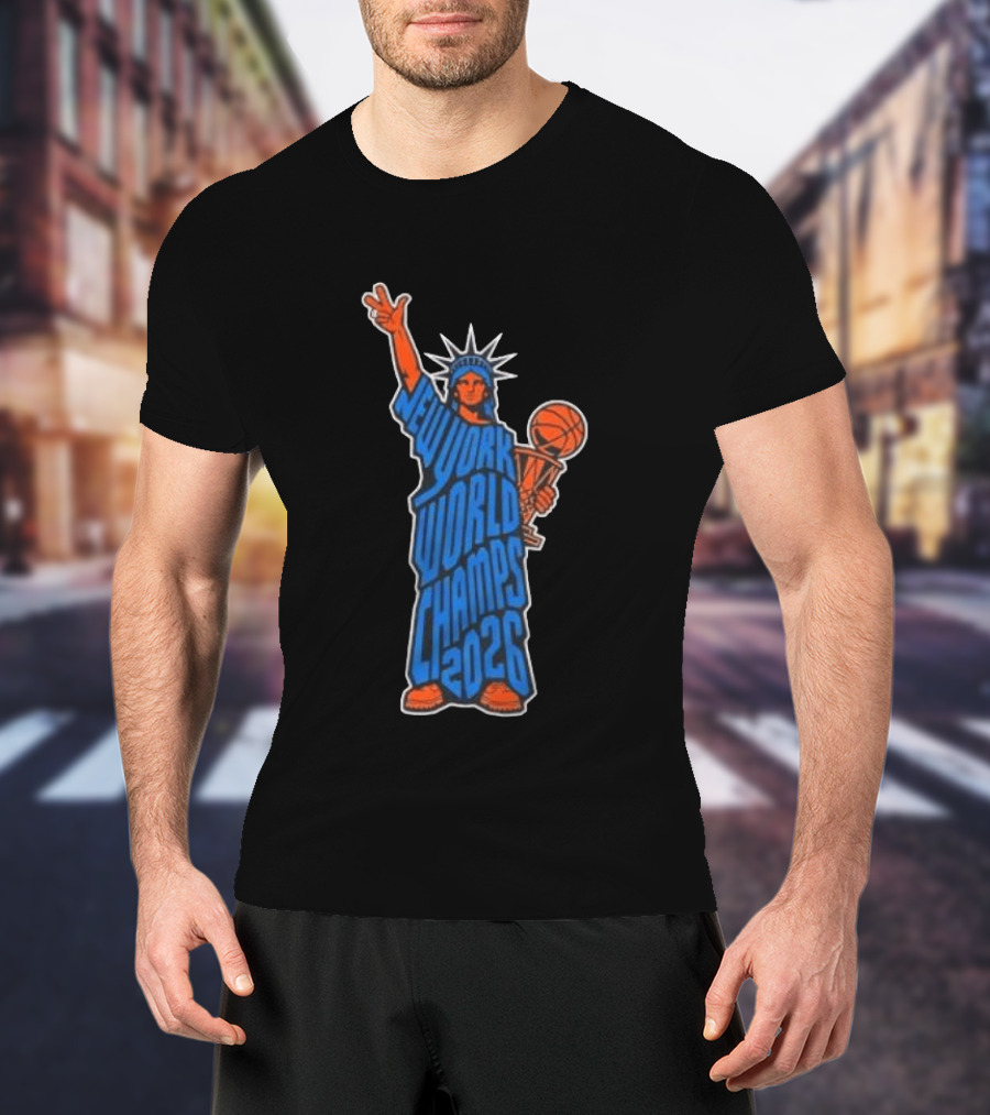 New York Knicks Statue Of Liberty World Champs 2026 Trophy T-Shirt