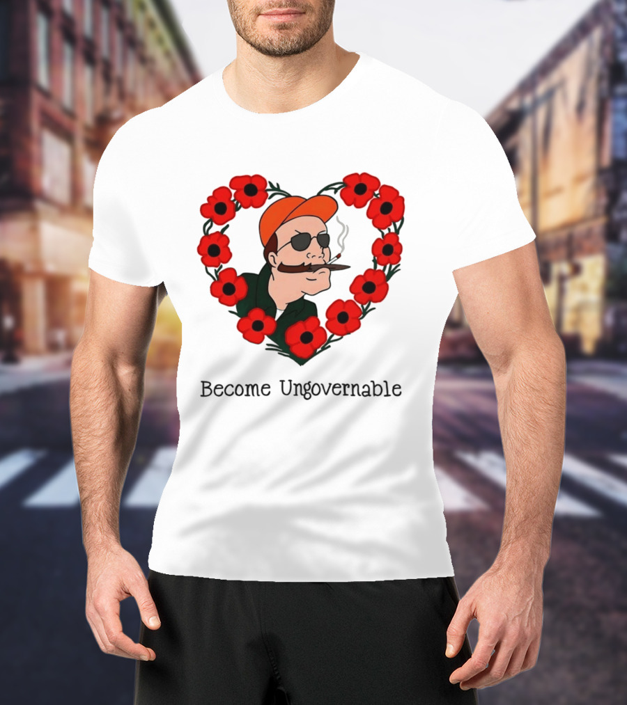 Become Ungovernable Dale Gribble King Of The Hill Red Flower Heart T-Shirt