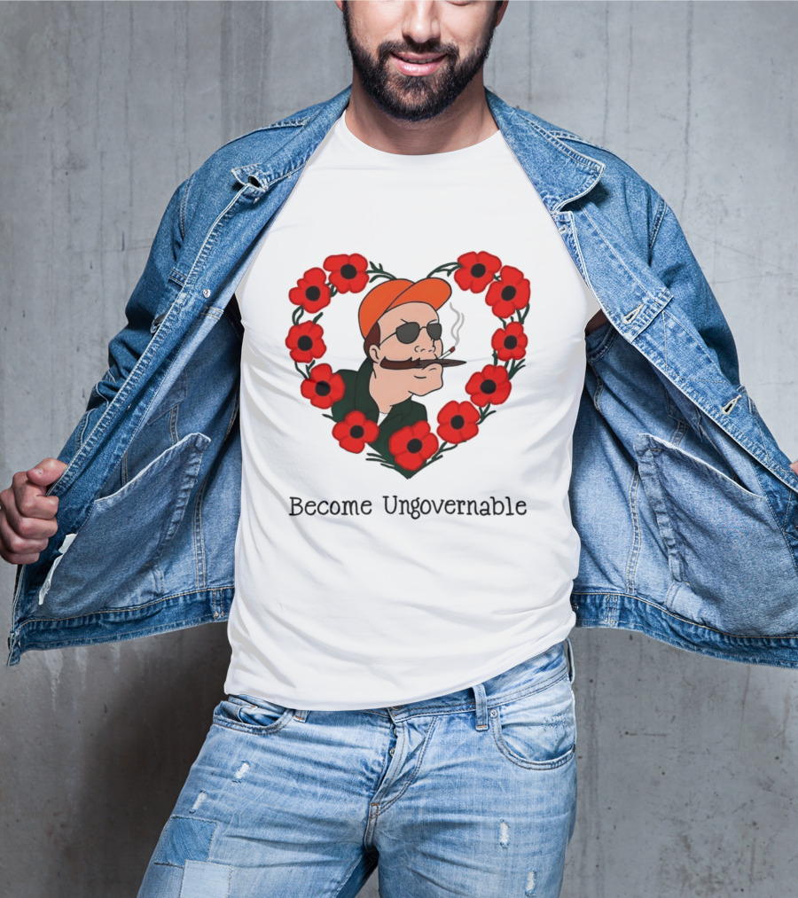 Become Ungovernable Dale Gribble King Of The Hill Red Flower Heart T-Shirt