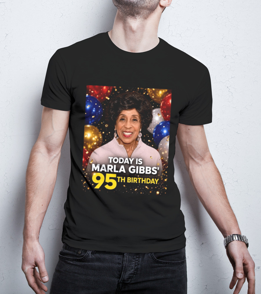 Marla Gibbs 95th Birthday Celebration Today T-Shirt