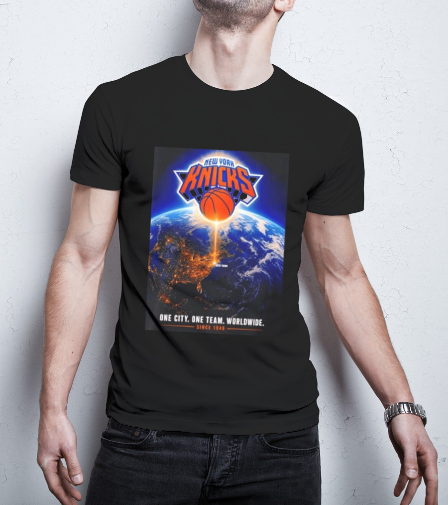 New York Knicks One City One Team Worldwide Since 1946 Earth Basketball T-Shirt
