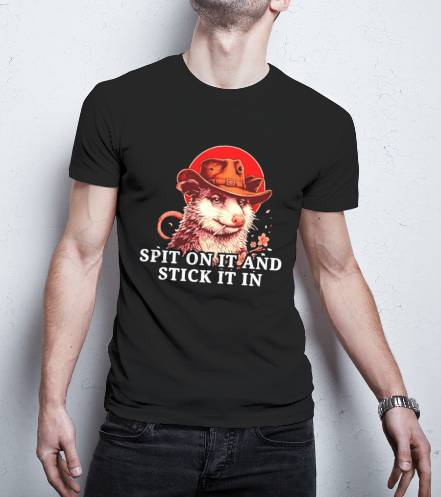 Spit On It And Stick It In Opossum Cowboy Red Hat T-Shirt