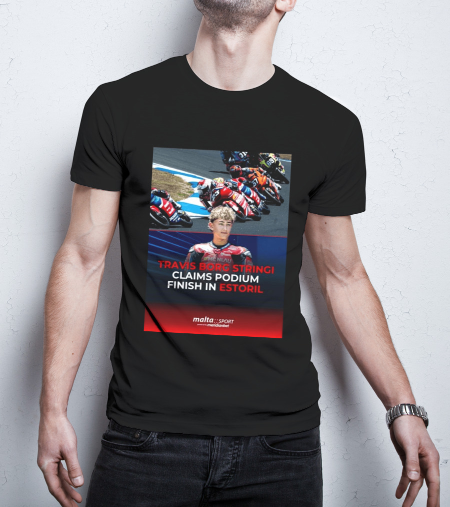 TRAVIS BORG STRINGI Podium Finish Estoril Malta Sport Powered By Meridianbet T-Shirt