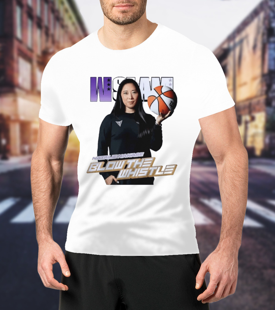 WSLAM Natalie Nakase Blow The Whistle Las Vegas Aces Basketball T-Shirt