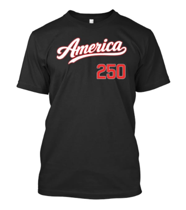 America 250 4th July Celebration Script T-Shirt