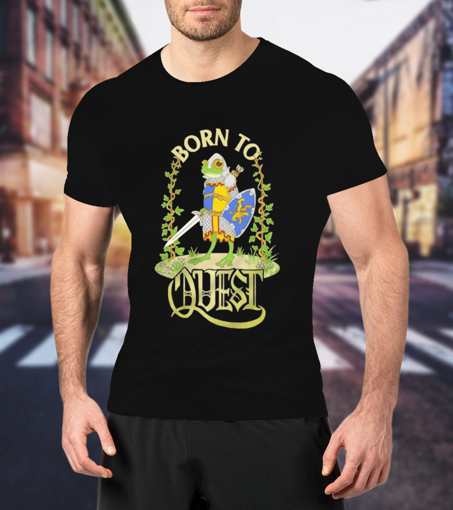 Born To Quest Frog Knight Sword And Shield Adventure T-Shirt