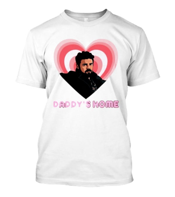 Daddy's Home The Boys Billy Butcher Heart T-Shirt