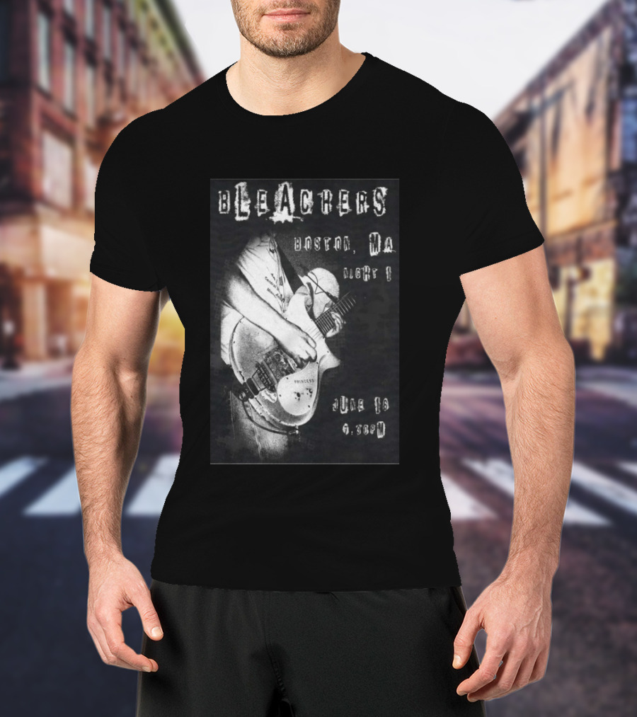 Bleachers Boston MA Night 1 June 16 2026 6:30PM T-Shirt