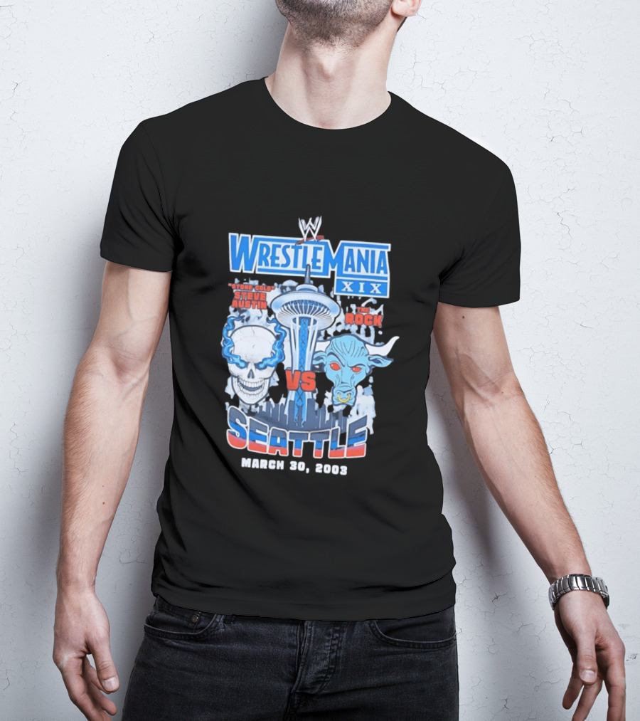 WrestleMania XIX Stone Cold Steve Austin Vs The Rock March 30 2003 Seattle T-Shirt