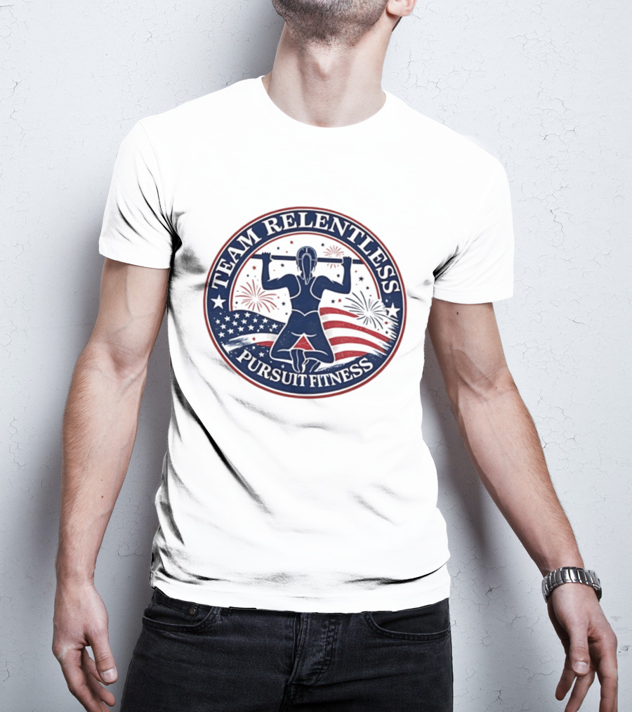 Team Relentless Pursuit Fitness American Flag Fireworks Pull Up Workout T-Shirt
