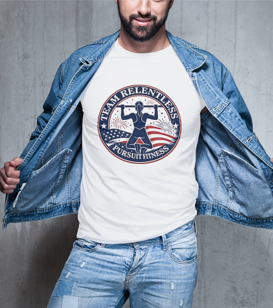Team Relentless Pursuit Fitness American Flag Fireworks Pull Up Workout T-Shirt