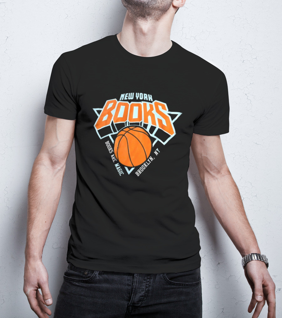 New York Books Are Magic Brooklyn NY Basketball T-Shirt