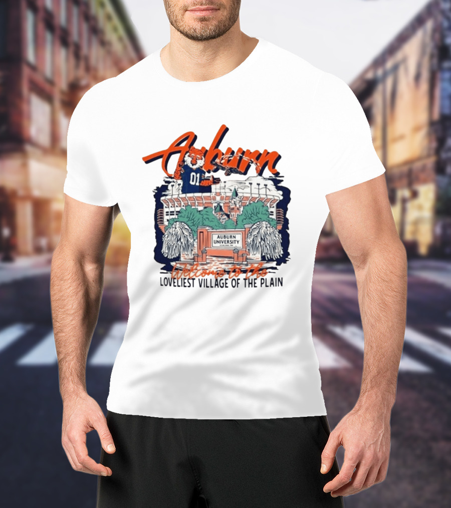 Auburn University Welcome Loveliest Village Of The Plain T-Shirt