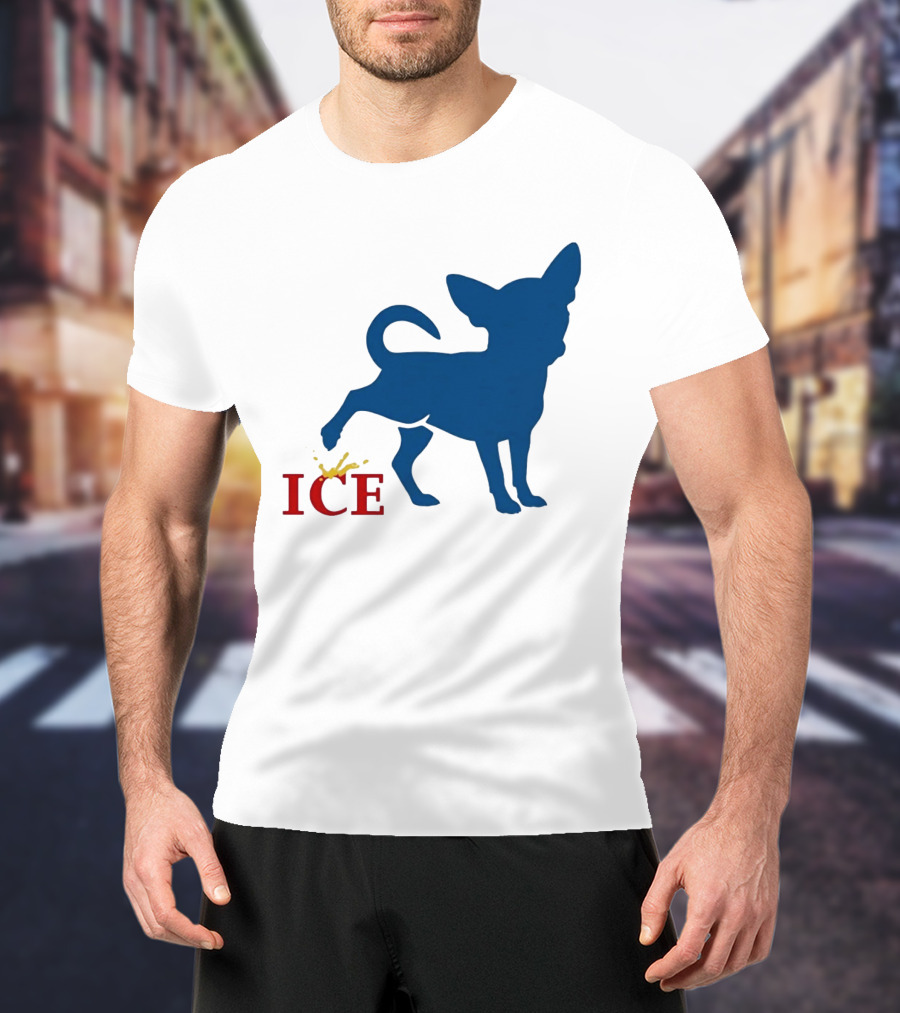 Chihuahua Urinating On ICE Text Representation T-Shirt