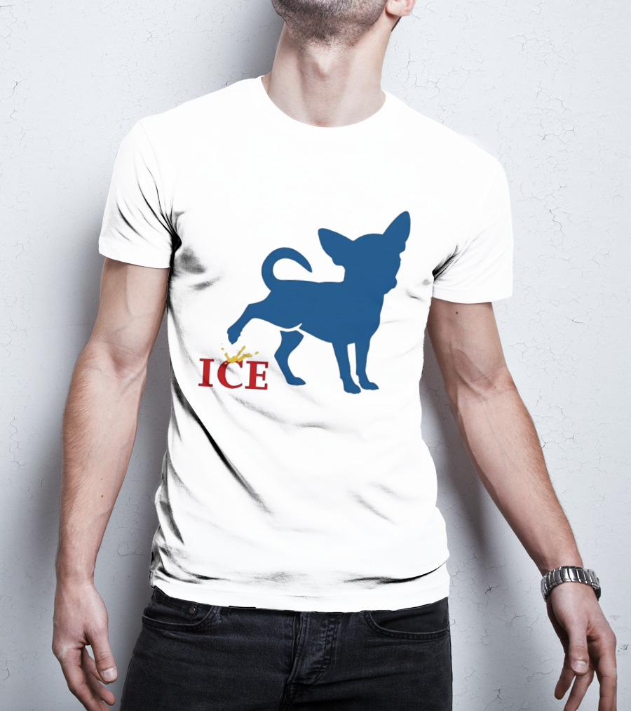 Chihuahua Urinating On ICE Text Representation T-Shirt