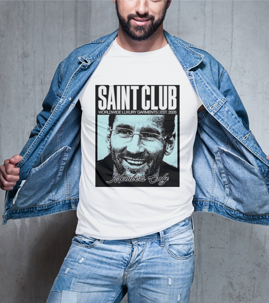 SAINT CLUB Worldwide Luxury Garments Est. 2026 Members Only T-Shirt