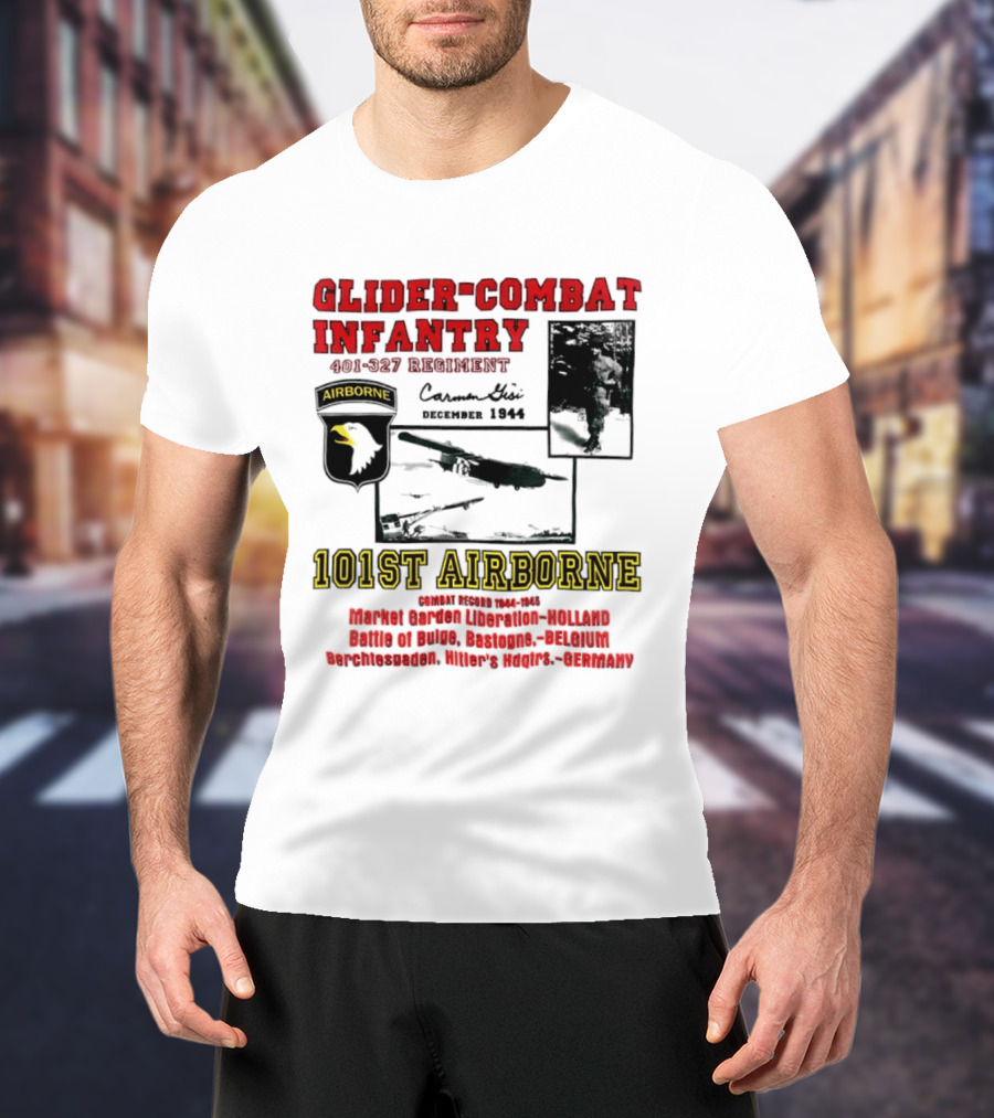 Glider Combat Infantry 401 327 Regiment 101st Airborne Market Garden Arnhem September 1944 T-Shirt