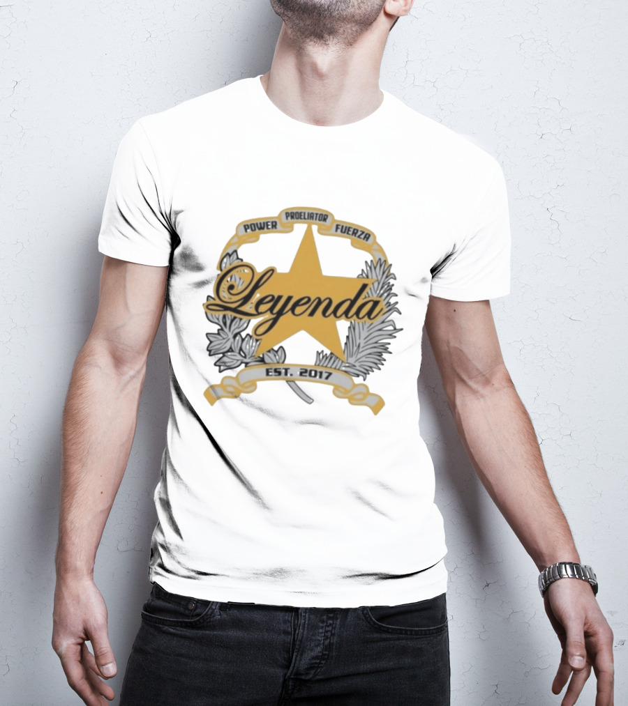 Power Proeliator Fuerza Leyenda Star Emblem Est 2017 T-Shirt