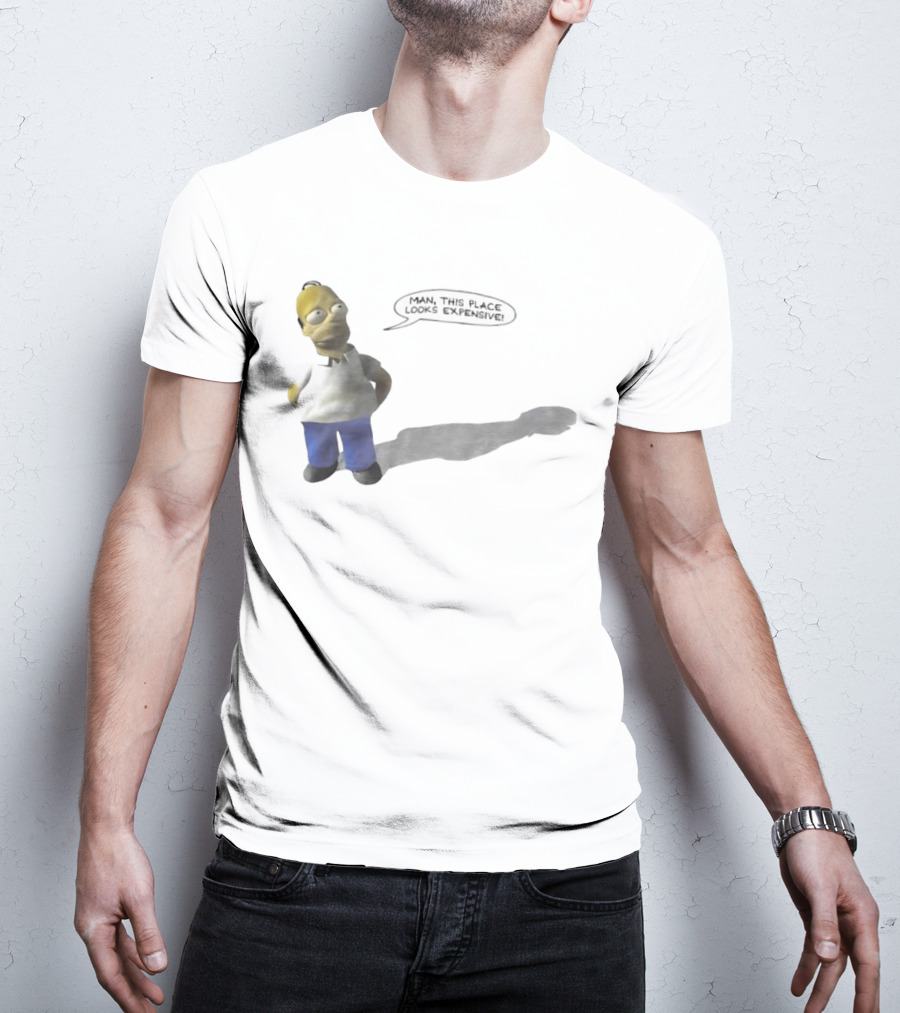 Man This Place Looks Expensive Homer Shadow T-Shirt
