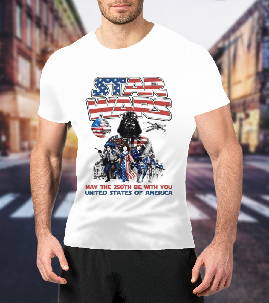 Star Wars May The 250th Be With You United States Of America T-Shirt