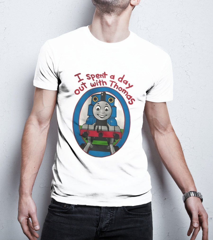 I Spent A Day Out With Thomas The Tank Engine Oval Frame T-Shirt