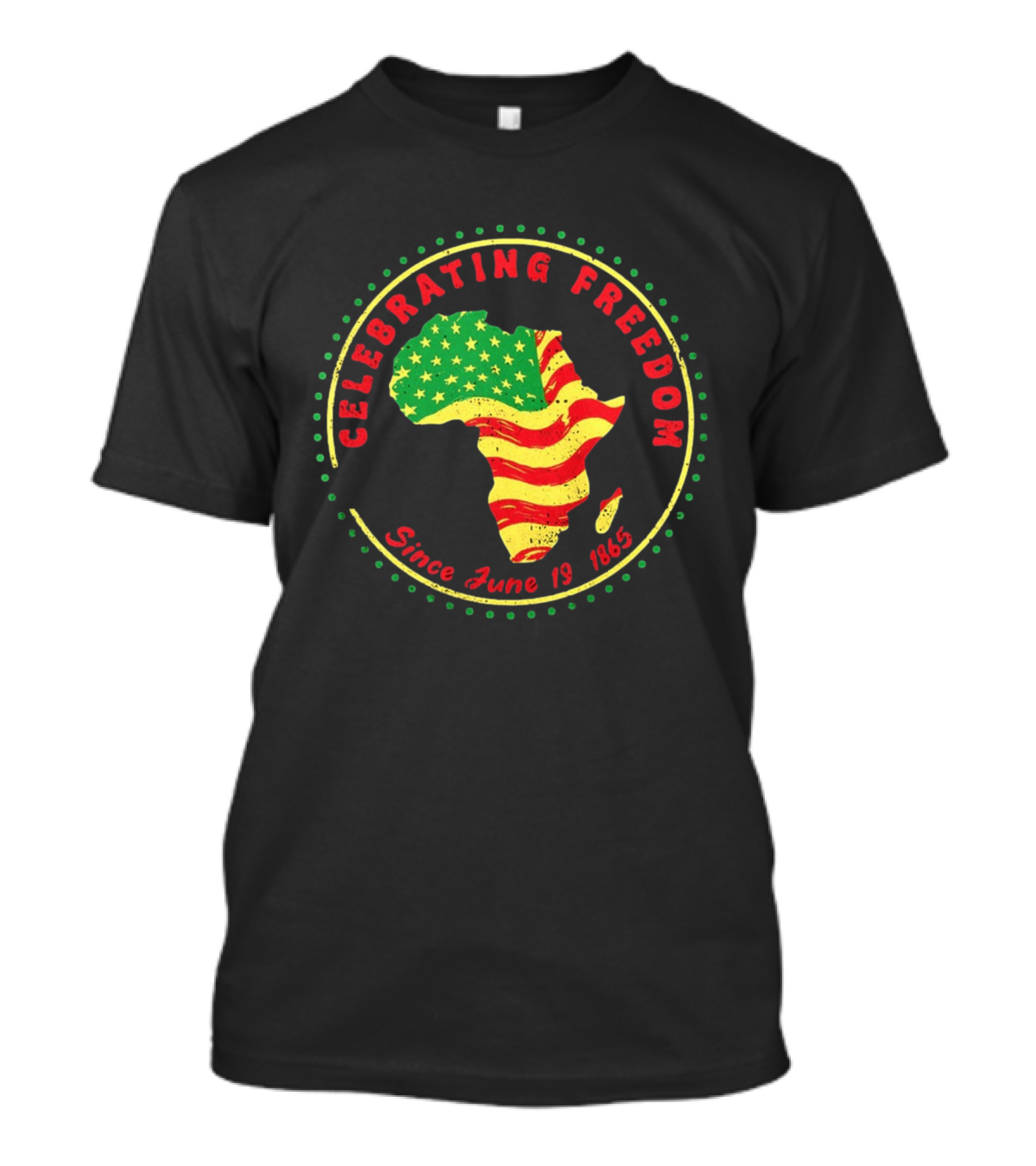 Celebrating Freedom Africa Juneteenth Flag Since June 19 1865 T-Shirt