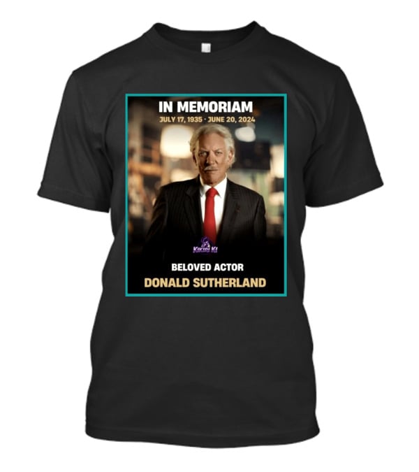 In Memoriam July 17 1935 June 20 2024 Beloved Actor Donald Sutherland T-Shirt